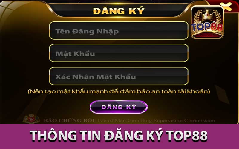 thông tin đăng ký top88