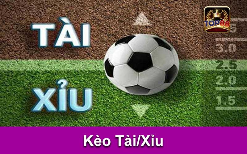 Kèo Tài/Xỉu